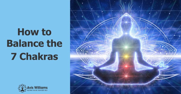 How To Balance The 7 Chakras